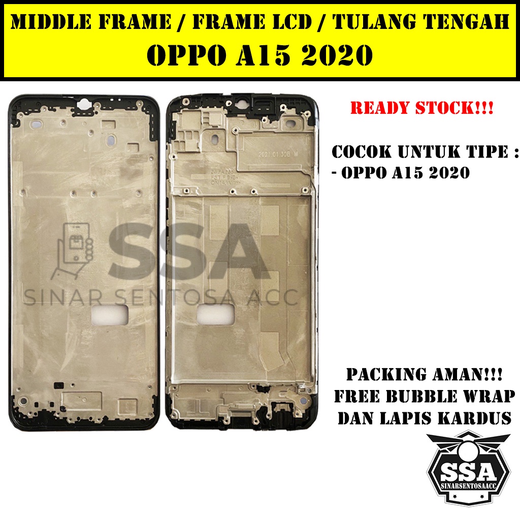 Tulang Tengah Middle Frame LCD Oppo A15 2020 Original 100% Tulang Casing Bezel Bezzel Bazel Handphone HP Ori Original Awet Murah A 15