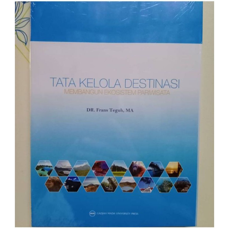 TATA KELOLA DESTINASI MEMBANGUN EKOSISTEM PARIWISATA