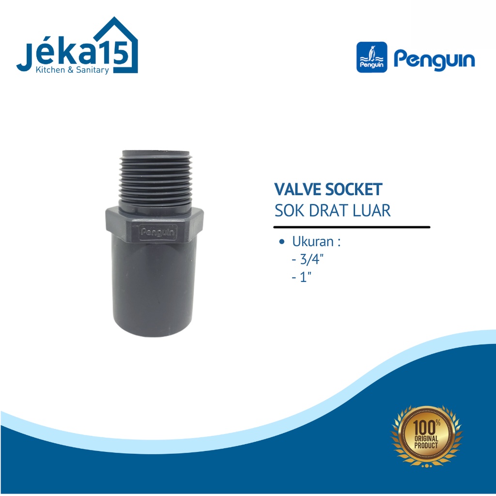 PENGUIN VALVE SOCKET | SOK DRAT LUAR