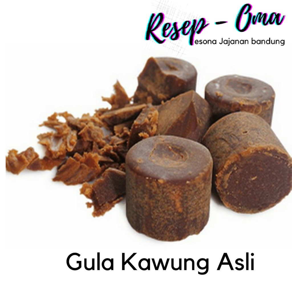 

RESEP OMA - Gula Aren 1 Bonjor Gula Kawung Asli