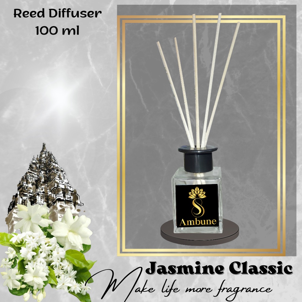 Pewangi ruangan JASMINE CLASSIC Reed Diffuser Oil 100 ml  Ambune