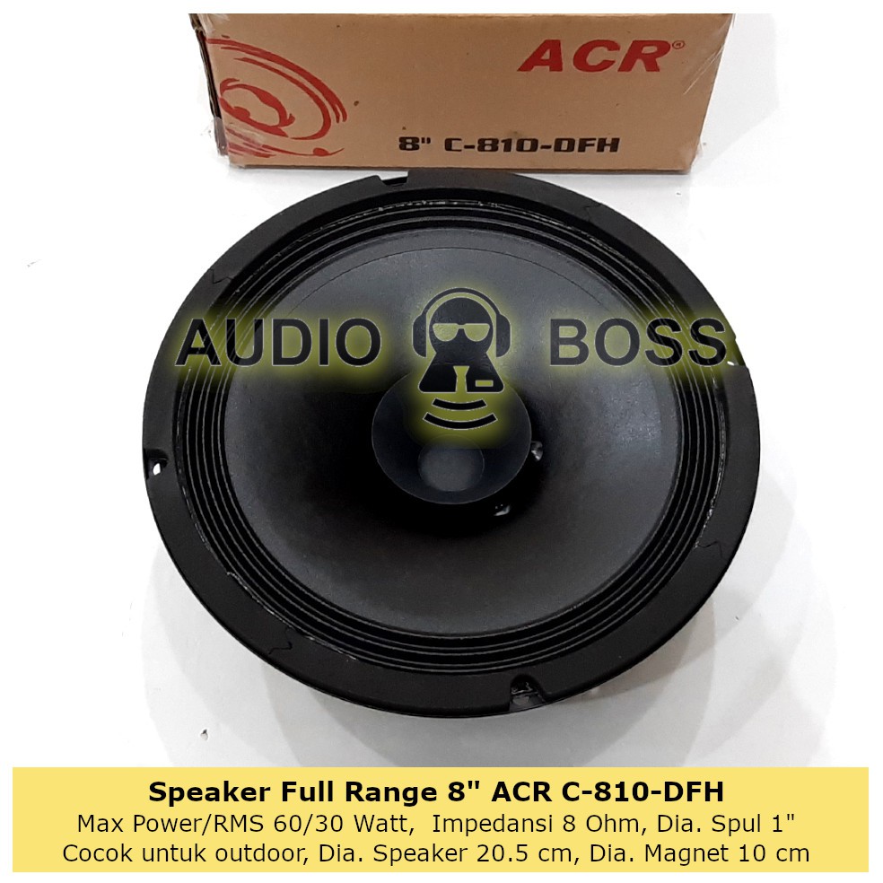 Speaker Full Range 8 inch ACR C 810-DFH / Speaker Full Range 8" ACR C 810-DFH