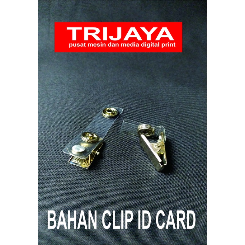 

Bahan Clip Id Card