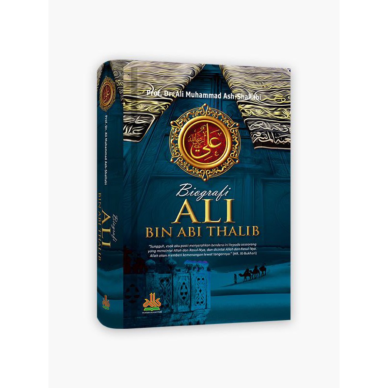 Biografi Ali Bin Abi Tholib