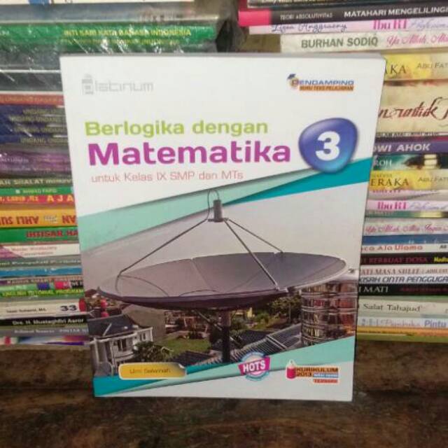 Berlogika Dengan Matematika 9 Ix 3 Smp Platinum Tiga Serangkai Kurikulum 2013 Hots Umi Salamah Shopee Indonesia