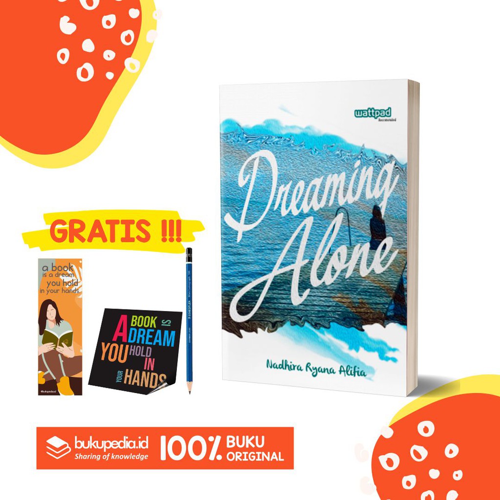 

NOVEL DREAMING ALONE - NADHIRA RYANA ALIFIA - ARIA MEDIA - ( BONUS PENSIL 2B, BOOKMARK, STIKER )