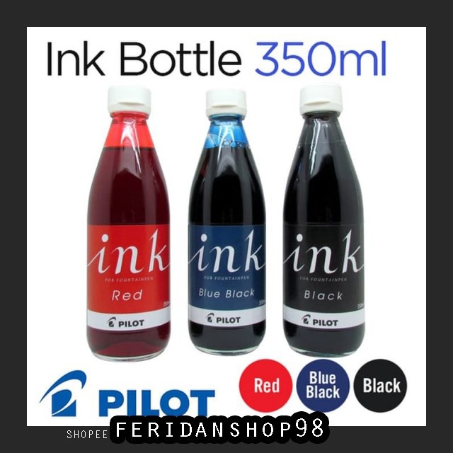 

FR100 TINTA PILOT FOUNTAIN PEN BEST INK 350 ML TINTA PILOT INK-350EX BY FERIDANSHOP98