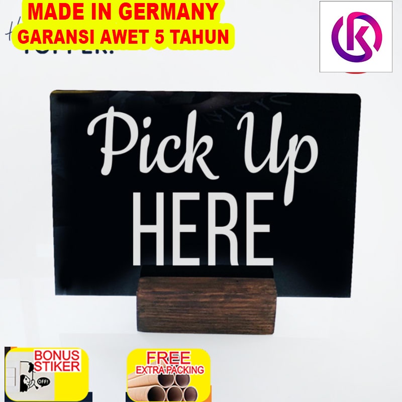 

Promo Pick Up Here Sign Standing Kayu | Sign Meja Ambil Disini