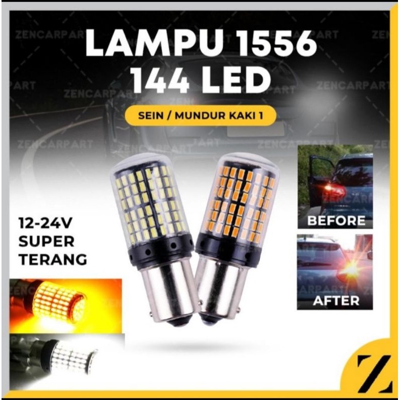 LAMPU LED SEIN KAKI 1 144 SMD MATA LED MOTOR MOBIL 1156 CANBUS BAYONET