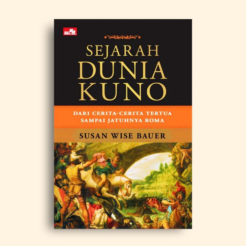 Sejarah Dunia Kuno Susan Wise Bauer