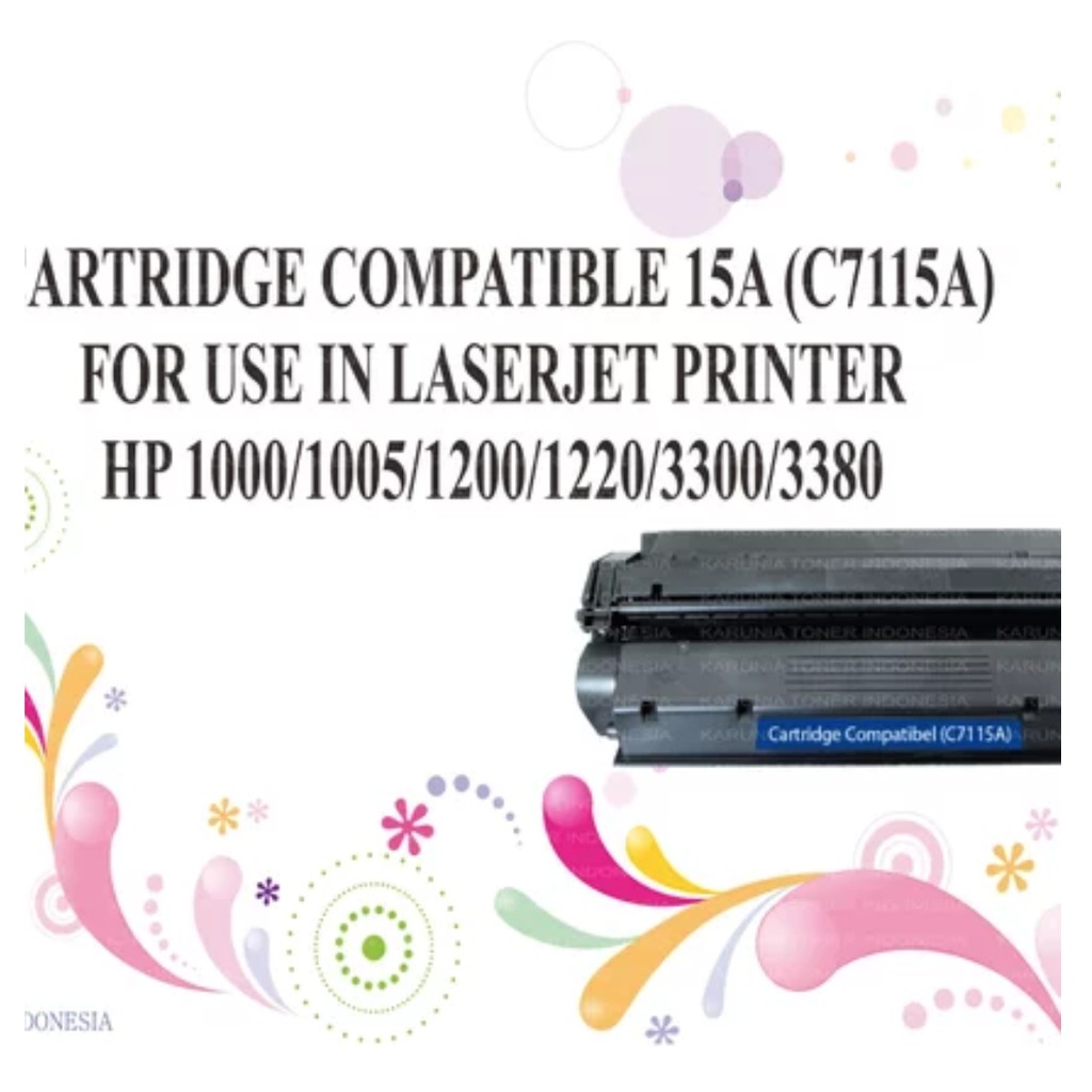 CARTRIDGE COMPATIBLE 15A LASERJET PRINTER HP 1000/1005/1200 Berkualitas