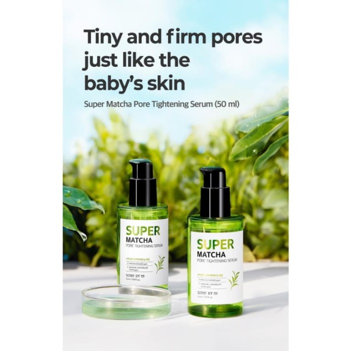 SomeByMi - Super Matcha Pore Tightening Serum 50ml [SERUM MATCHA]