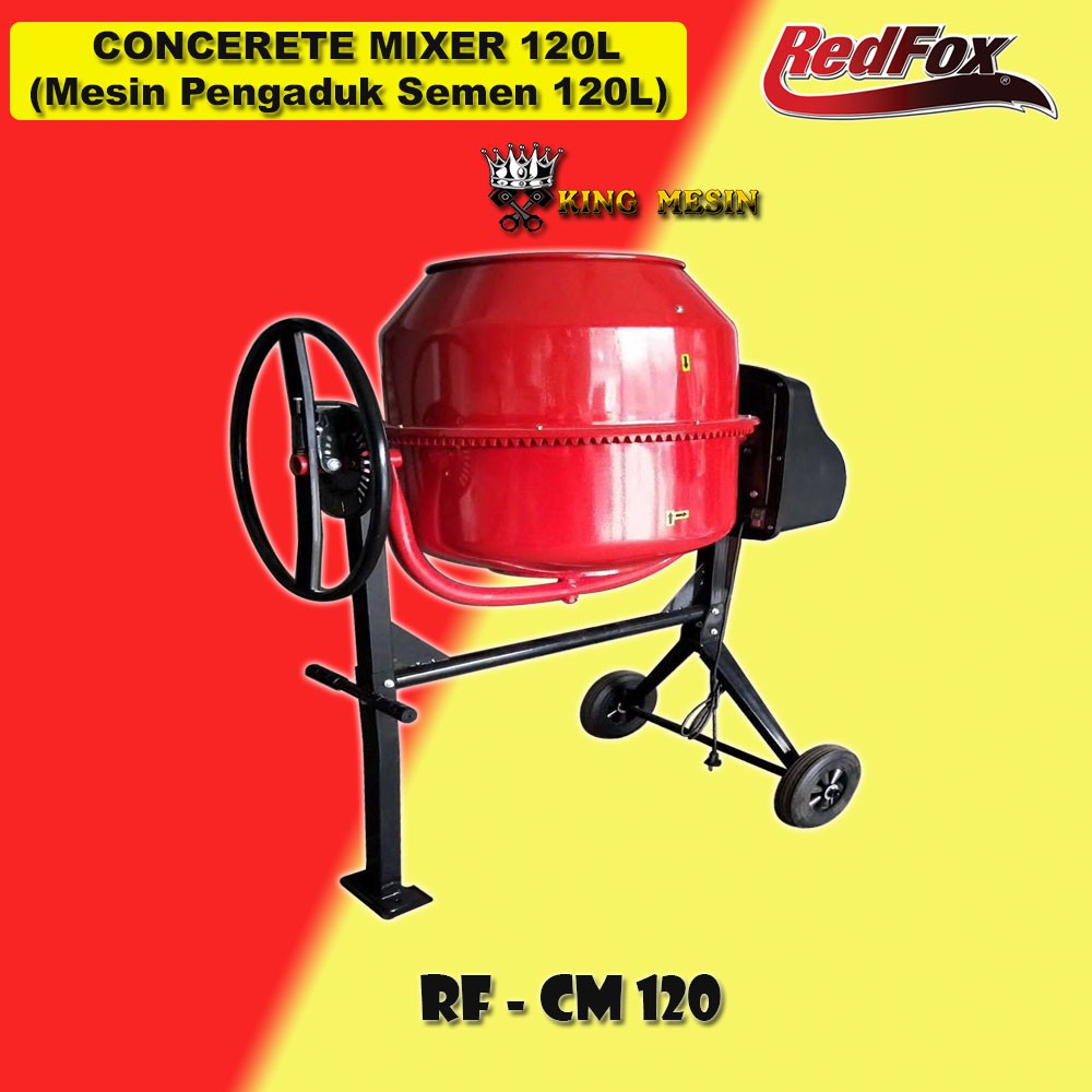 MESIN PENGADUK SEMEN/CONCERETE MIXER 120 LITER RF-CM120