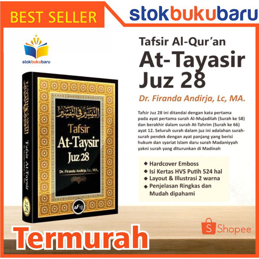 Buku Tafsir Juz 28 Karya Ustadz Dr Firanda Andirja Lc MA