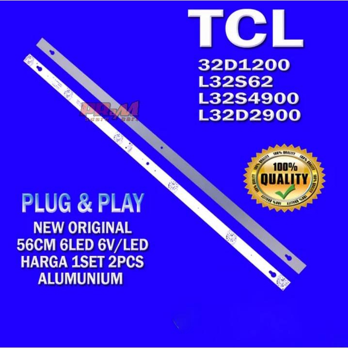 BACKLIGHT TV LED TCL 32 INC L32D2900 - BL TV TCL 32D1200 L32S62 L32S4900 SERIES