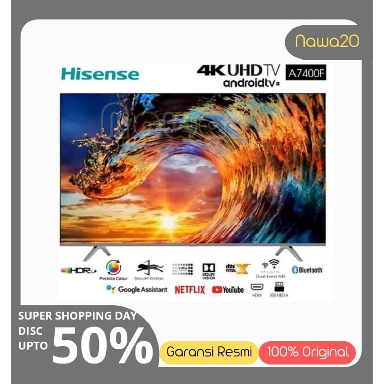 HISENSE 50INC ANDROID TV 50A7400 LED SMART UHD 4K 50A7400F
