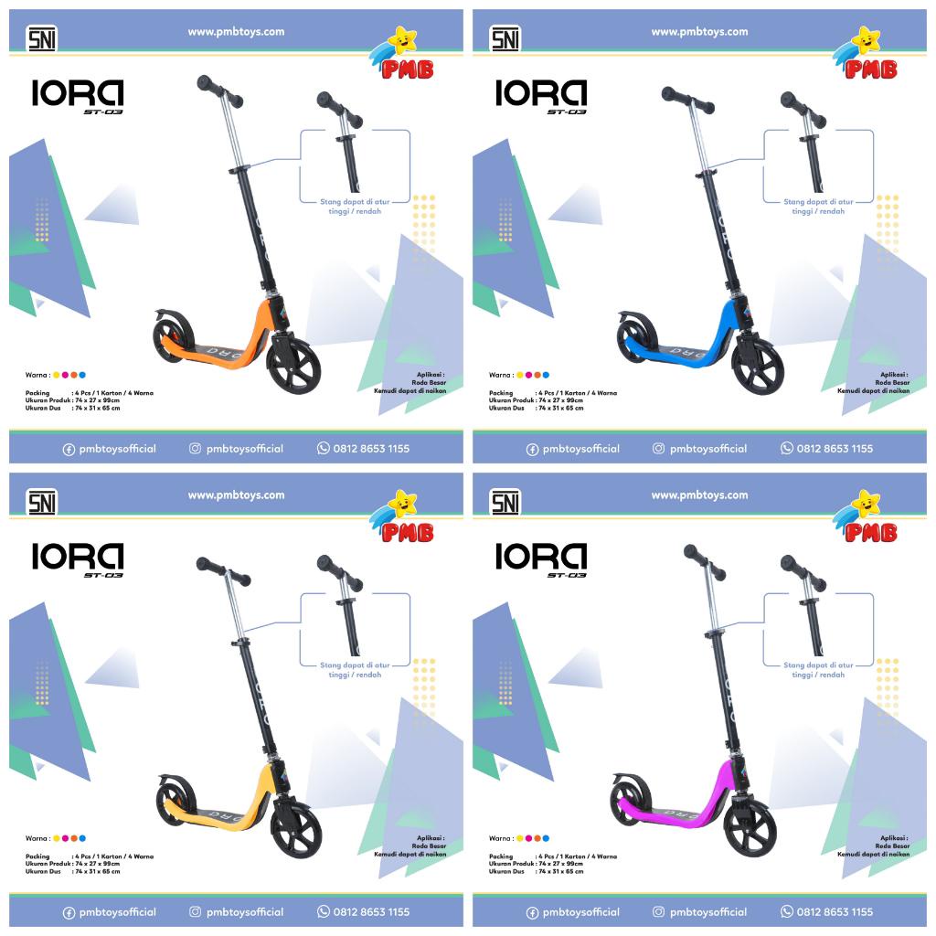 Skuter Roda Dua Anak Dewasa IORA ST 03 ST03 PMB Sekuter Scooter Otopet Otoped