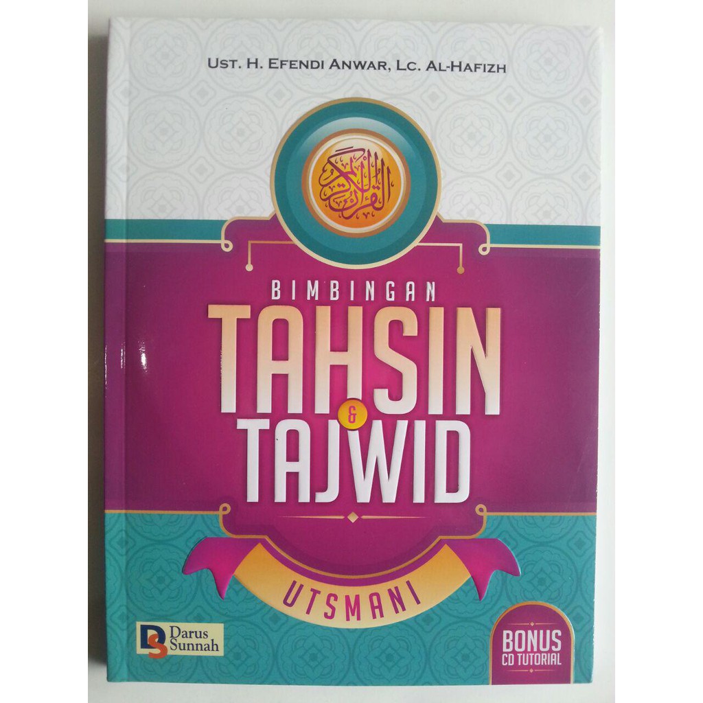 Buku Bimbingan Tahsin Dan Tajwid Utsmani