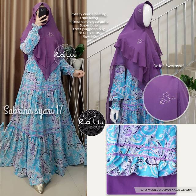 SABRINA SYARI 17 RATU / PAKAIAN WANITA / GAMIS TERMURAH / FASHION MUSLIM