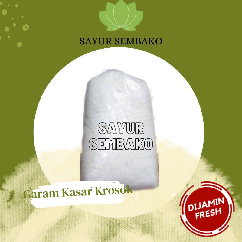 

Garam Kasar Krosok 1kg