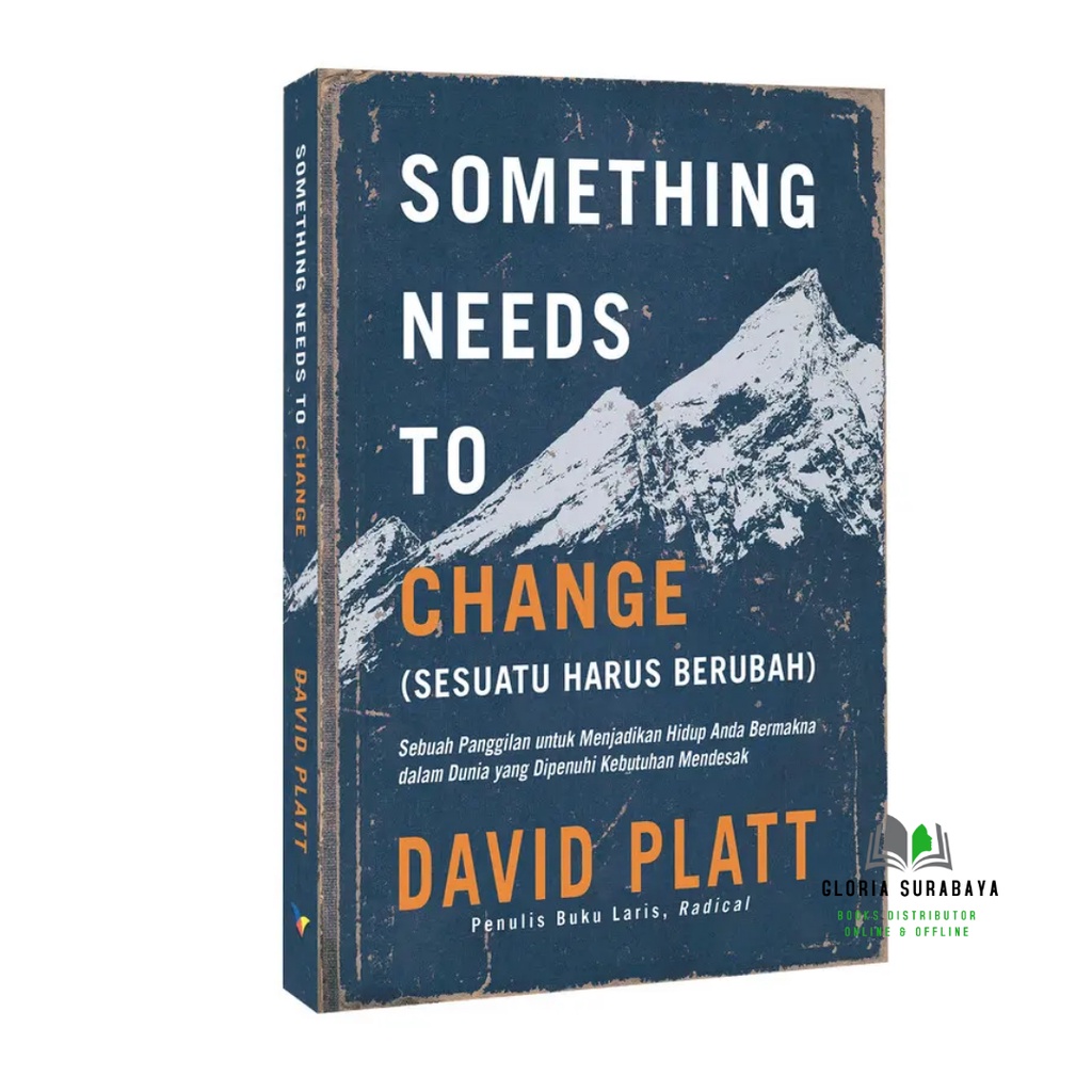 Something Needs to Change (Sesuatu Harus Berubah) - David Platt