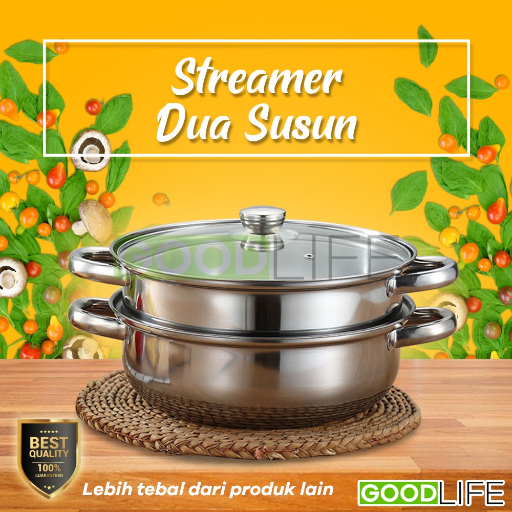 GOODLIFE Panci Steamer Stainless 2 Tingkat Semakin Tebal PRODUK TERBARU BERMEREK YK DESIGN YK-805