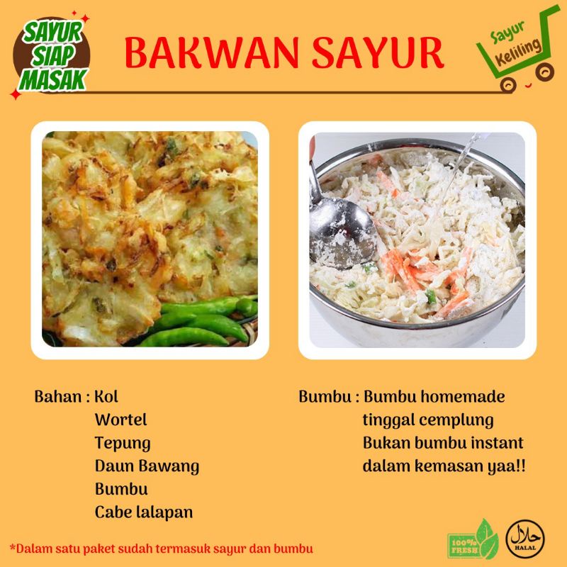 

SAYUR SIAP MASAK / BAKWAN SAYUR / PAKET LENGKAP SIAP MASAK ( SUDAH TERMASUK BUMBU HOMEMAD