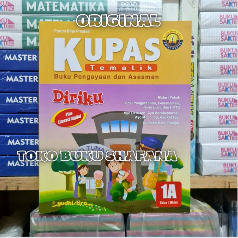 Paket Buku Kupas Tematik 1A 1B 1C 1D Kelas 1 SD Yudhistira K13 Edisi Revisi ( Harga 4 Buku )