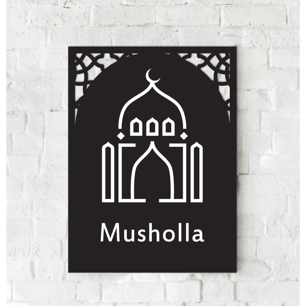 

SIGN AKRILIK MUSHOLLA | ACRYLIC SIGNED PAINTED || DEKORASI MUSHOLLA