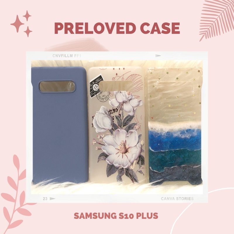 CASE PRELOVED SAMSUNG S10 PLUS