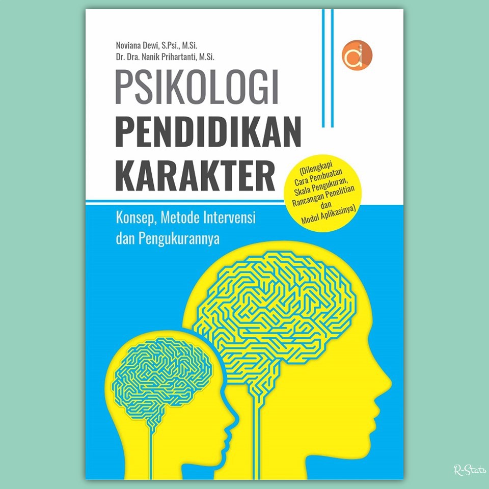 Jual Buku Psikologi Pendidikan Karakter : Konsep, Metode Intervensi Dan ...