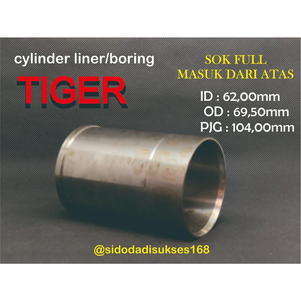 Cylinder Liner/Boring Tiger std FA Diameter dalam 62 diameter Luar 69,5