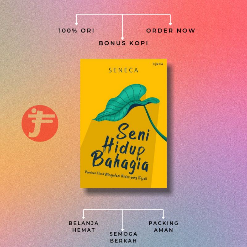 Juragan Firdaus | Seni Hidup Bahagia | Circa