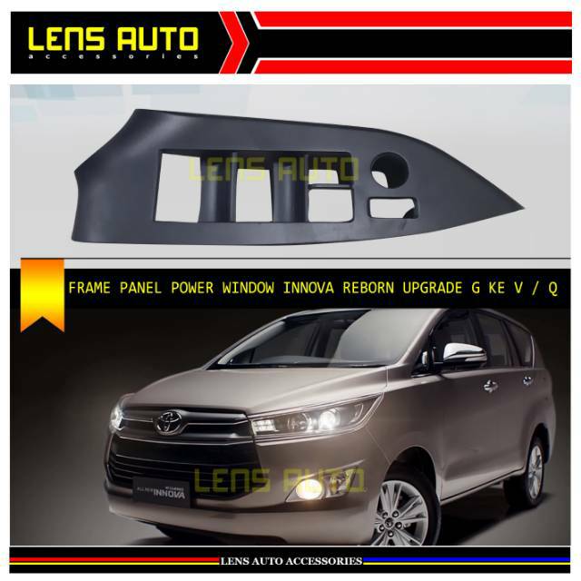 PANEL POWER WINDOW INNOVA REBORN KANAN