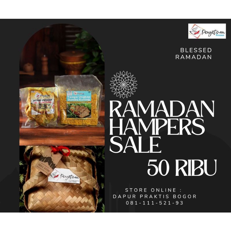 

Penyets.an Ramadhan Hampers Sale 50 ribu / Parcel / Parsel Idul Fotri