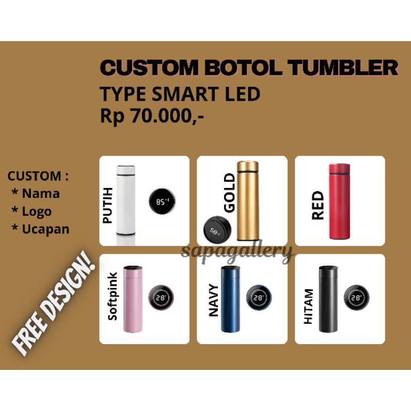 CUSTOM BOTOL TUMBLER TYPE SMART LED WARNA GOLD CUSTOM NAMA LOGO UCAPA