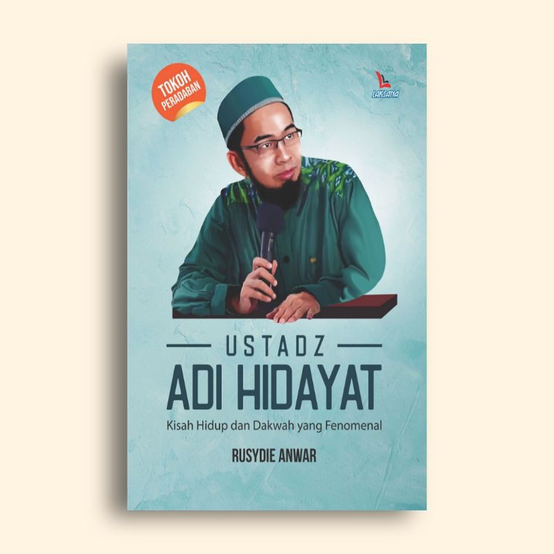 Ustadz Adi Hidayat Rusydie Anwar