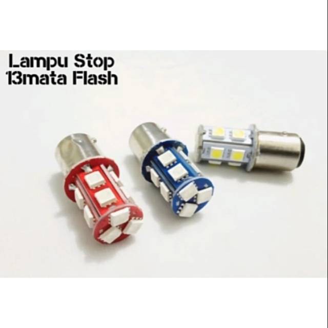 Lampu Stop Rem Belakang 13Led Kedip Warna Biru Merah Putih / Lampu stop rem 13 LED Flash 13 LED Mata