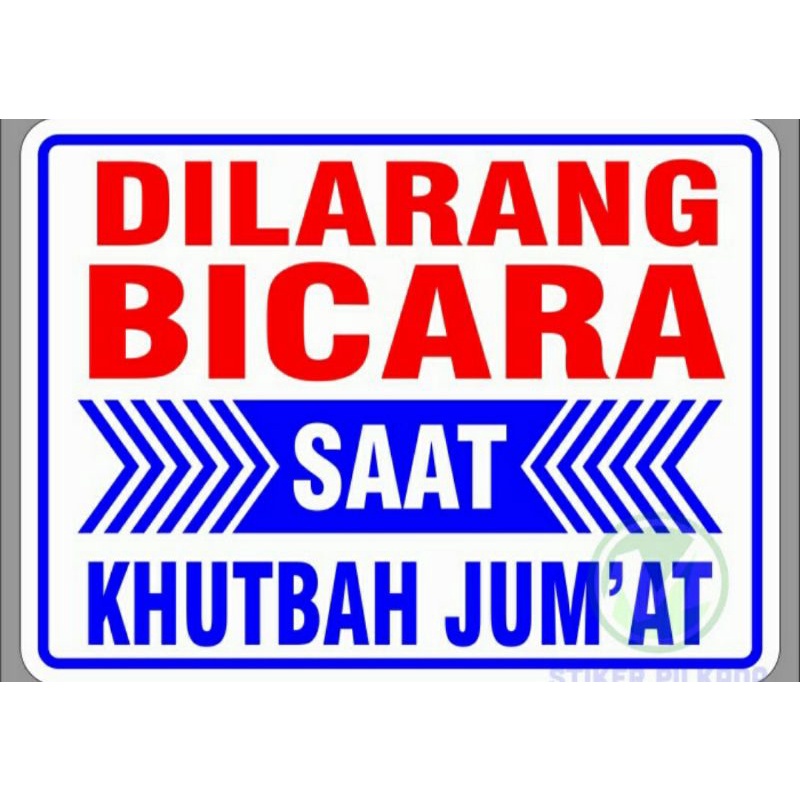 

STIKER VINYL DILARANG BICARA SAAT KHUTBAH 15x20CM