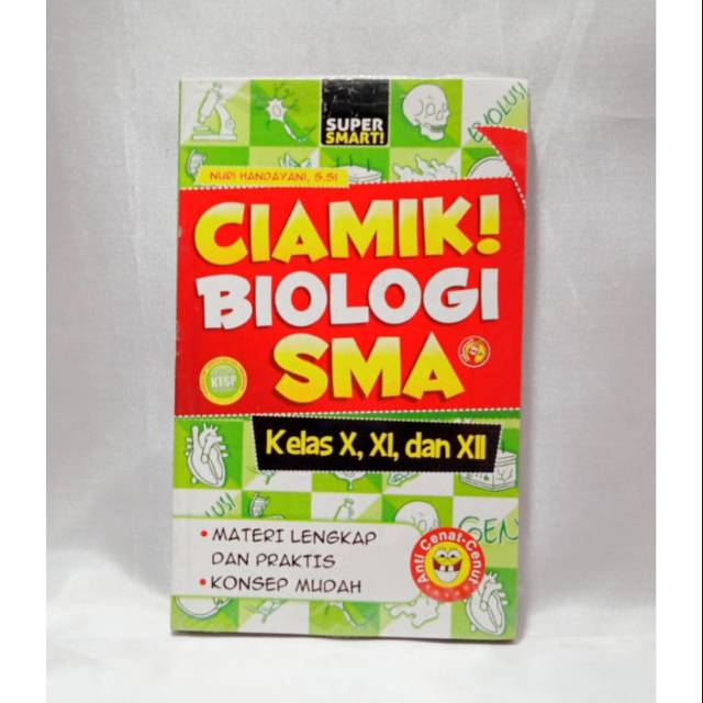 

CIAMIK BIOLOGI SMA KEKAS X,XI,XII