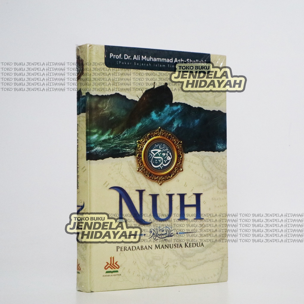 Nuh Peradaban Manusia Kedua - Pustaka Al kautsar - alkautsar