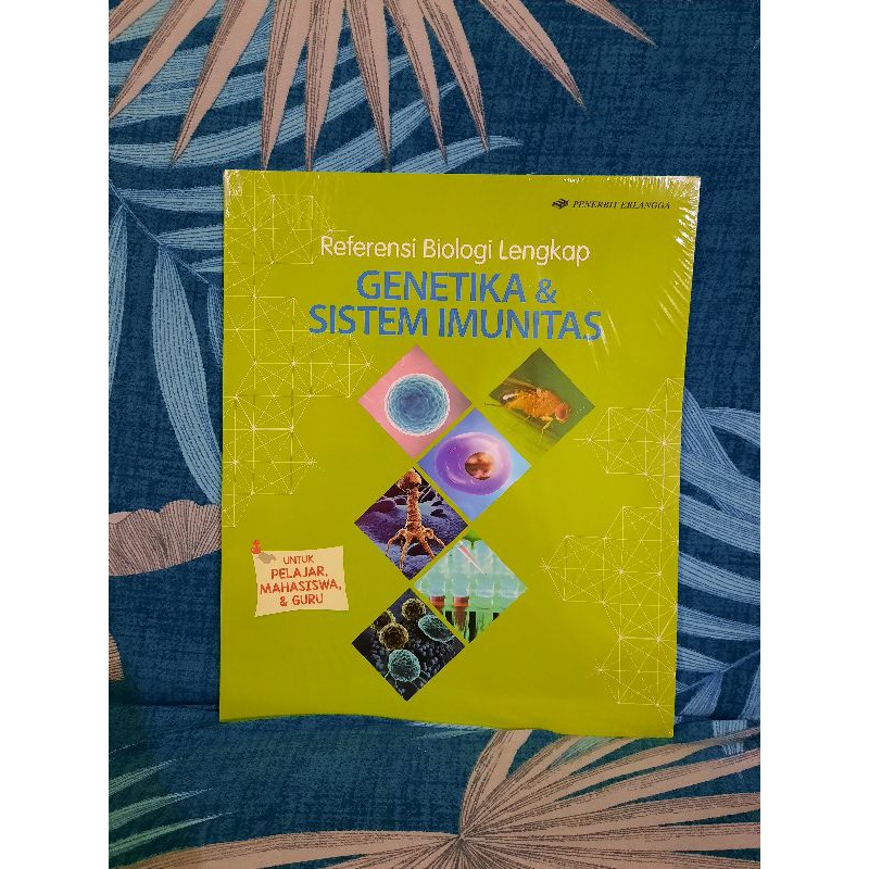 Buku Genetika Dan Sistem Imunitas Referensi Biologi Lengkap Untuk Pelajar Mahasiswa Guru Umum