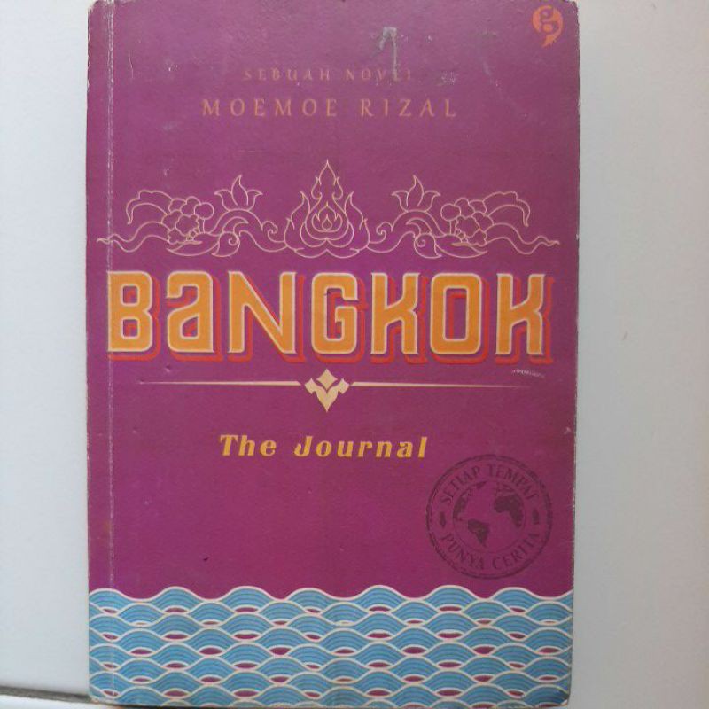 Bangkok:The Journal karya Moemoe Rizal