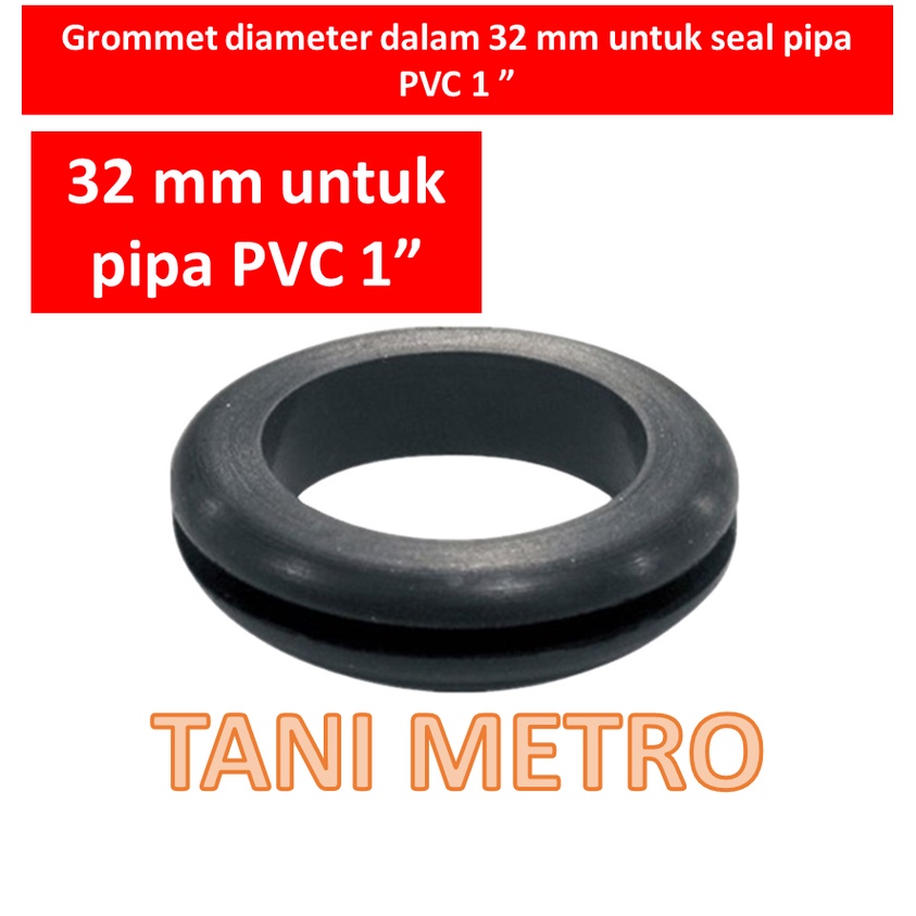 Jual Karet Seal Grommet Grommet Mm Untuk Pipa Pvc Shopee Indonesia