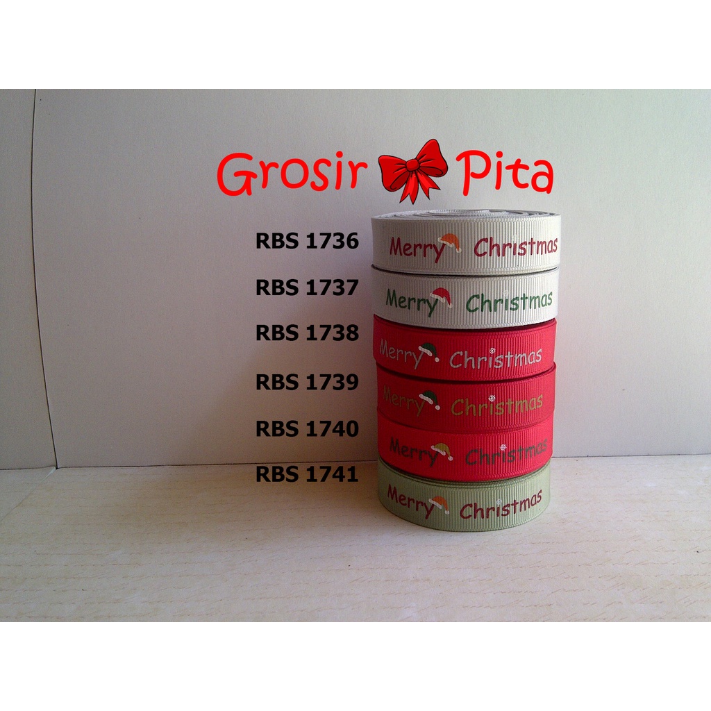 

(25 yard) Pita Grosgrain Motif Natal RBS 1736,1737,1738,1739,1740,1741 | Pita Christmas | Toko Bahan Craft | Grosir Pita