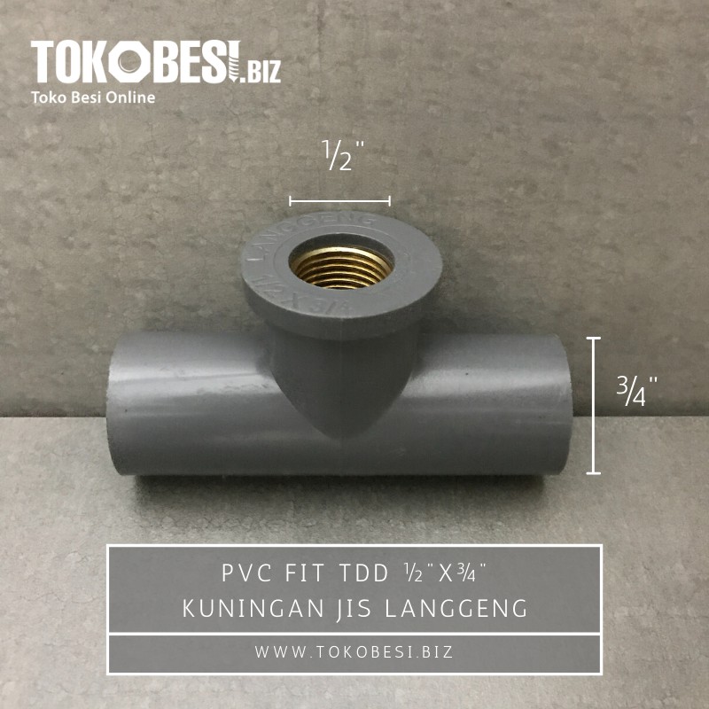 PVC Fit TDD ½"x¾" kuningan JIS Langgeng