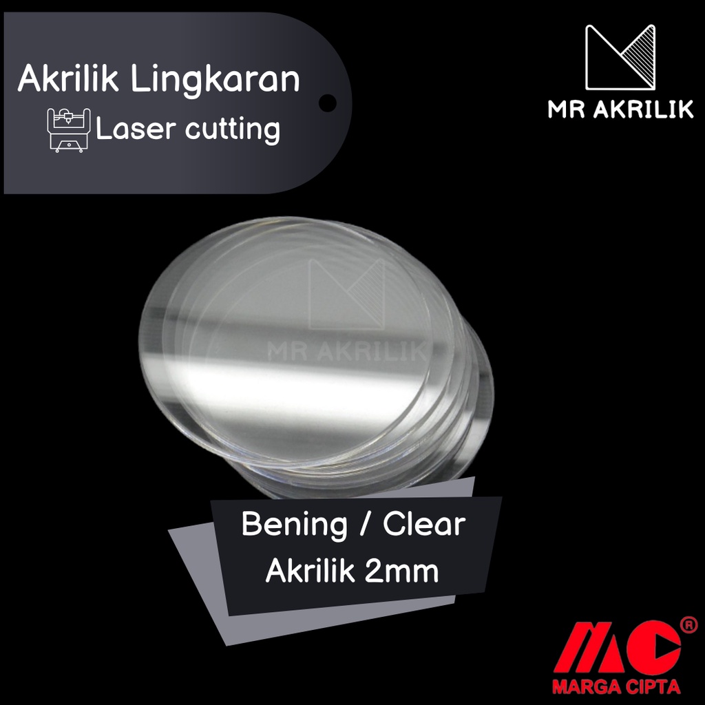 Akrilik Marga Cipta Bening Bulat 2mm ( Laser Cutting)