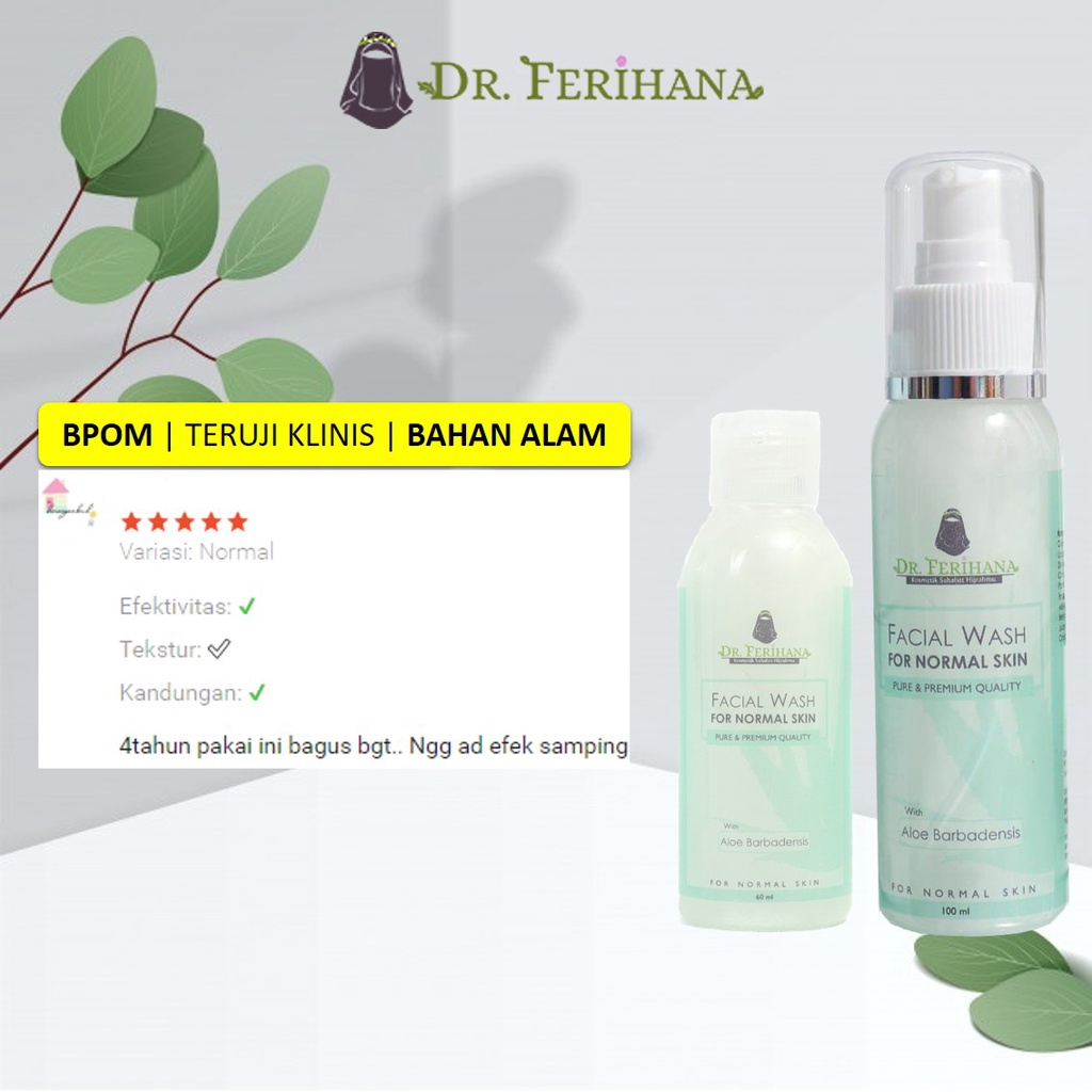 FACIAL WASH FOR NORMAL SKIN WITH ALOE BARBADENSIS DR. FERIHANA SKINCARE