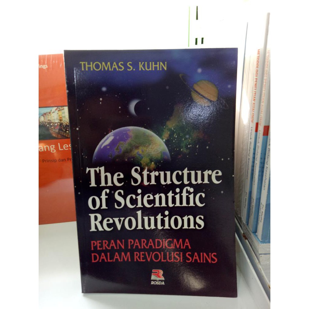 The Structure Of Scientific Revolution - Thomas S