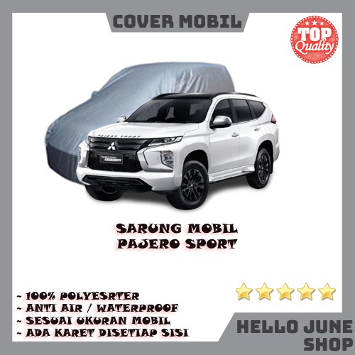 Sarung Mobil PAJERO SPORT Body Cover Mobil Pajero Selimut Bodi Mobil PajeroSport